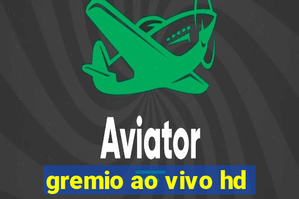 gremio ao vivo hd